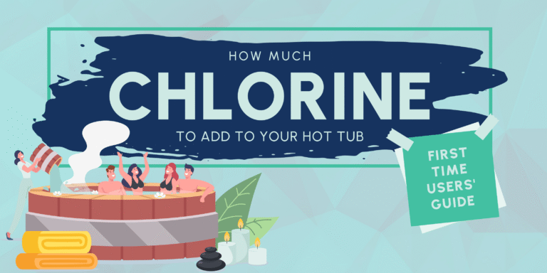 How Much Chlorine To Add To A Hot Tub